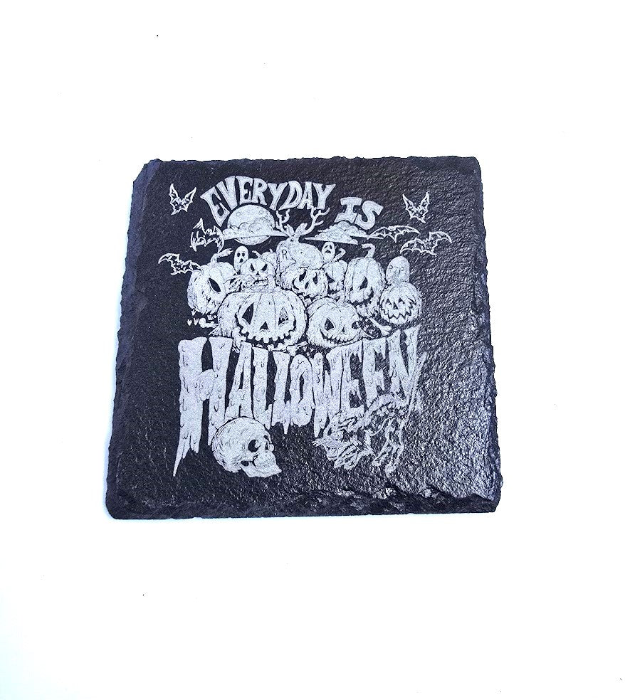 Everyday is Halloween Coaster